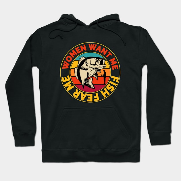 Funny Bass Fishing For Men Women Want Me Fish Fear Me Hoodie by Jas-Kei Designs